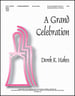 Grand Celebration, A